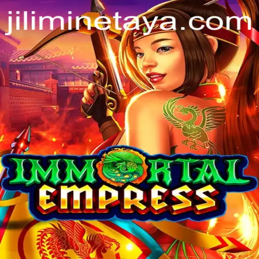ImmortalEmpress: Unveiling JILI MINE's Epic Adventure